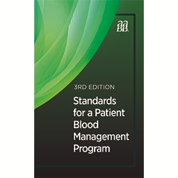 Standards for a Patient Blood Management Program