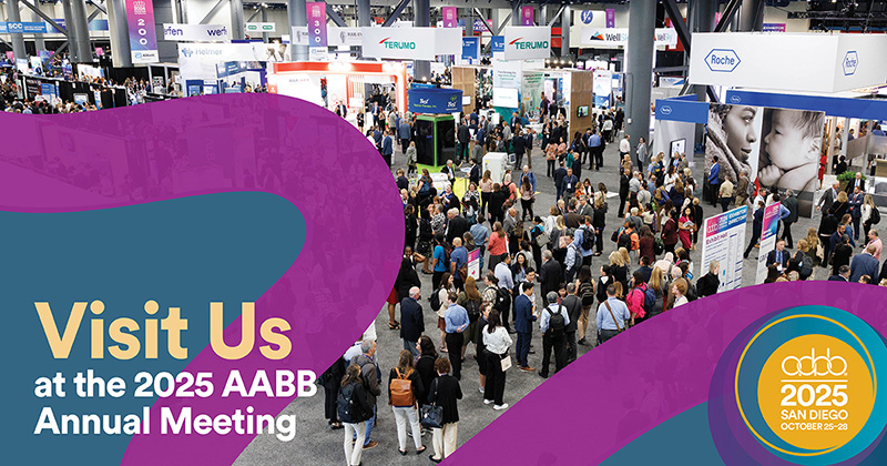 Visit Us at the 2025 AABB Annual Meeting