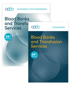 Standards for Blood Banks and Transfusion Services