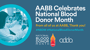 AABB Celebrates National Blood Donor Month - From all of us at AABB, thank you!