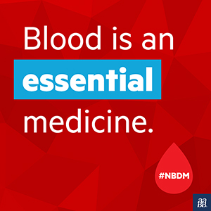 Blood is an essential medicine.