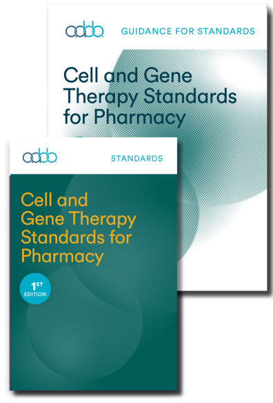 Cell and Gene Therapy Standards for Pharmacy, 1st Edition